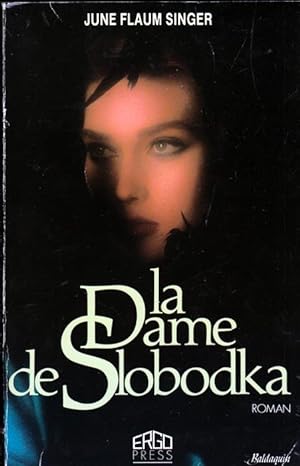 Seller image for La dame de Slobodka for sale by Livres Norrois