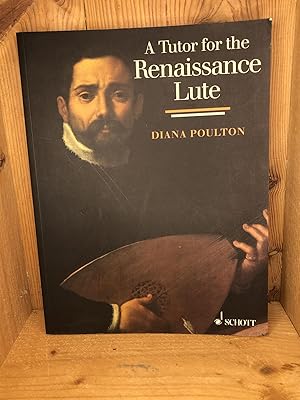 Bild des Verkufers fr Tutor For Renaissance Lute Complete Beginner To Advanced Student (Guitar) zum Verkauf von BEACON BOOKS