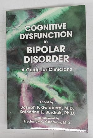Bild des Verkufers fr Cognitive Dysfunction in Bipolar Disorder: A Guide for Clinicians zum Verkauf von Attic Books (ABAC, ILAB)