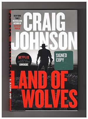 Land of Wolves / Issued- Signed Edition, also First Edition, First Printing