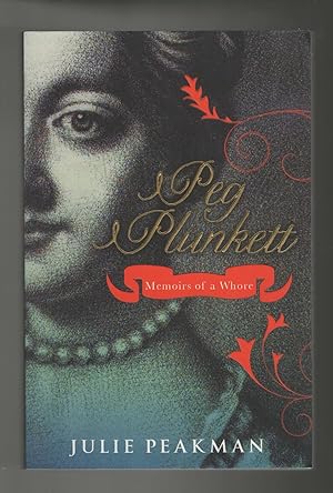 Peg Plunkett: Memoirs of a Whore