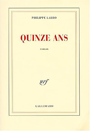 Seller image for Quinze ans for sale by Livreavous