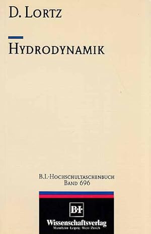 Hydrodynamik. BI-Hochschultaschenbuch ; Bd. 696.