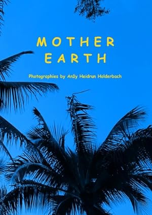 Seller image for Mother Earth for sale by BuchWeltWeit Ludwig Meier e.K.