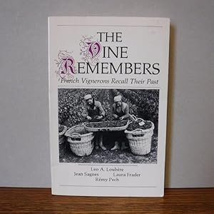 Imagen del vendedor de The Vine Remembers a la venta por Old Scrolls Book Shop