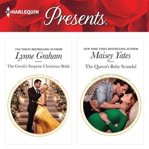 Image du vendeur pour Greek's Surprise Christmas Bride & the Queen's Baby Scandal mis en vente par GreatBookPrices
