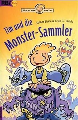 Seller image for Eisele, Lothar: Geschichten von Tim; Teil: Tim und die Monster-Sammler. RBtaschenbuch ; Bd. 551 : Kids for sale by NEPO UG