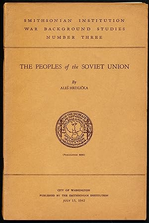 Imagen del vendedor de THE PEOPLES OF THE SOVIET UNION. Smithsonian Institution War Background Studies Number Three. a la venta por Alkahest Books