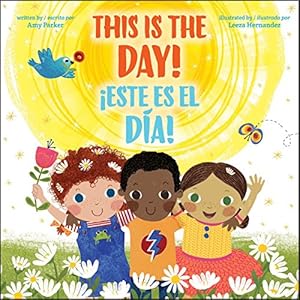 Seller image for This is the Day! / ¡Este es el día! (Bilingual) (Spanish and English Edition) by Parker, Amy [Hardcover ] for sale by booksXpress