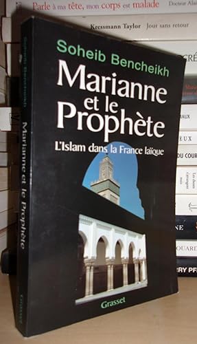 Bild des Verkufers fr MARIANNE ET LE PROPHETE : L'Islam dans la France Laque zum Verkauf von Planet's books