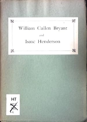 Seller image for William Cullen Bryant and Isaac Henderson: New Evidence on a Strange Partnership. for sale by books4less (Versandantiquariat Petra Gros GmbH & Co. KG)