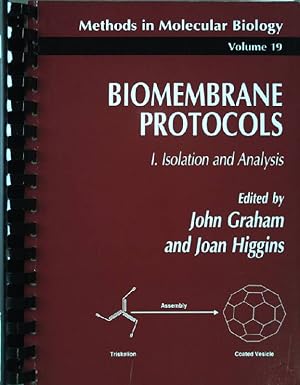 Bild des Verkufers fr Biomembrane Protocols: I. Isolation and Analysis (Methods in Molecular Biology, Band 19) zum Verkauf von books4less (Versandantiquariat Petra Gros GmbH & Co. KG)
