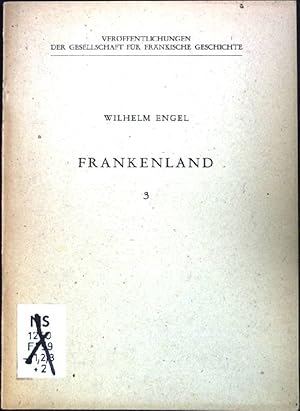 Bild des Verkufers fr Frankenland 3. Verffentlichungen der Gesellschaft fr frankische Geschichte, Reihe XI, II, Wegweiser in das landesgeschichtliche Schrifttum, Heft 3. zum Verkauf von books4less (Versandantiquariat Petra Gros GmbH & Co. KG)