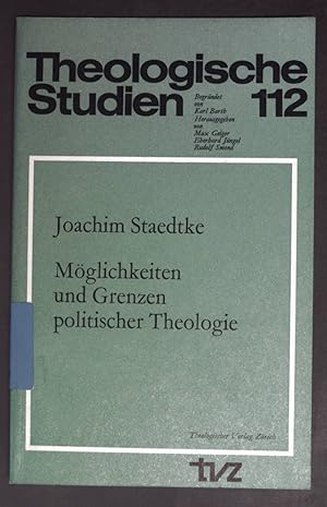 Imagen del vendedor de Mglichkeiten und Grenzen politischer Theologie. Theologische Studien ; 112 a la venta por books4less (Versandantiquariat Petra Gros GmbH & Co. KG)