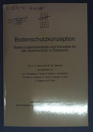 Immagine del venditore per Bodenschutzkonzeption - Bodenzustandsanalyse und Konzepte fr den Bodenschutz in sterreich: Grundlagen und Empfelungen fr die Bodenschutzplanung. Bundesministerium fr Land- und Forstwirtschaft. venduto da books4less (Versandantiquariat Petra Gros GmbH & Co. KG)