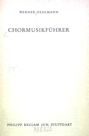 Seller image for Chormusikfhrer. for sale by books4less (Versandantiquariat Petra Gros GmbH & Co. KG)