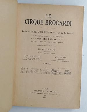 le CIRQUE BROCARDI - le beau voyage d'un enfant autour de la France