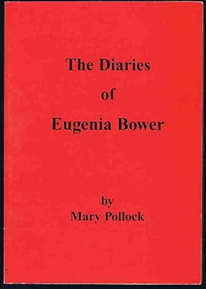 The Diaries of Eugenia Bower