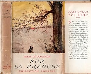 Image du vendeur pour Sur la Branche mis en vente par Librairie l'Aspidistra