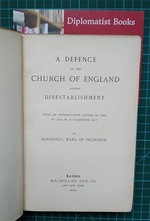 A Defence of the Church of England Against Disestablishment