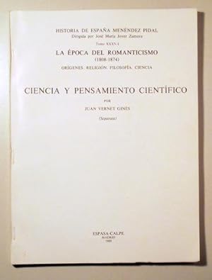 Imagen del vendedor de LA POCA DEL ROMANTICISMO (1808-1874). CIENCIA Y PENSAMIENTO CIENTFICO - Madrid 1989 a la venta por Llibres del Mirall