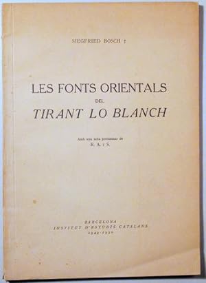 Seller image for LES FONTS ORIENTALS DEL TIRANT LO BLANC - Barcelona 1950 for sale by Llibres del Mirall