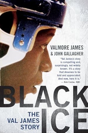 Seller image for Black Ice : The Val James Story for sale by GreatBookPrices