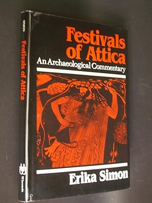 Festivals of Attica: An Archaeological Commentary