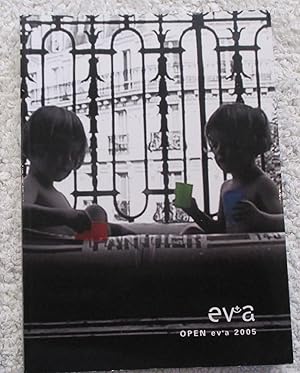 Seller image for Open Ev+a 2005 for sale by Glenbower Books