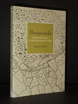 Sheepscombe: One Thousand Years in this Gloucestershire Valley [SIGNED]