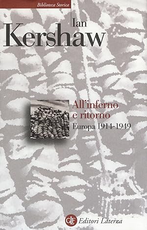 Seller image for All'inferno e ritorno. Europa 1914-1949 for sale by Libro Co. Italia Srl