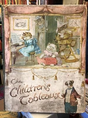 Immagine del venditore per The Children's Tableaux : A Novel Colour Book with Pictures Arranged as Tableaux venduto da Foster Books - Stephen Foster - ABA, ILAB, & PBFA