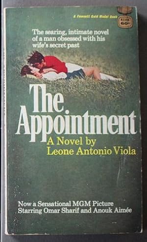 Seller image for THE APPOINTMENT (Fawcett Gold Metal Books. R2208 ; Movie Tie-In starring Omar Sharif & Anouk Aimee;) for sale by Comic World