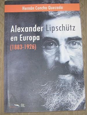 Alexander Lipschütz en Europa ( 1883 - 1926)