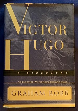 Immagine del venditore per VICTOR HUGO; Graham Robb venduto da Borg Antiquarian