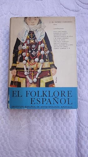 Imagen del vendedor de EL FOLKLORE ESPAOL. PRIMERA EDICIN. a la venta por Ernesto Julin Friedenthal