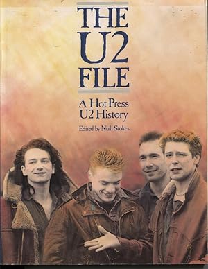 Seller image for U2 FILE : A HOT PRESS U2 HISTORY 1978-1985 for sale by Dromanabooks