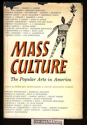 Imagen del vendedor de Mass Culture : The Popular Arts in America a la venta por BOOKSTALLblog