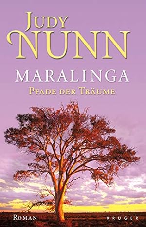 Seller image for Maralinga - Pfade der Trume: Roman (Belletristik (international)) for sale by Gabis Bcherlager