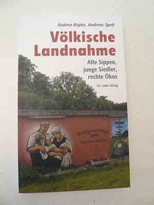 Bild des Verkufers fr Vlkische Landnahme. Alte Sippen, junge Siedler, rechte kos * mit F A Z - B e s p r e c h u n g 09. 2019 zum Verkauf von Galerie fr gegenstndliche Kunst