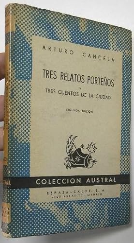 Immagine del venditore per Tres relatos porteos y tres cuentos de la ciudad venduto da Librera Mamut