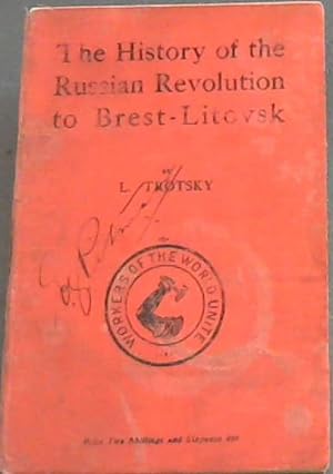 Bild des Verkufers fr The History of the Russian Revolution to Brest-Litovsk zum Verkauf von Chapter 1
