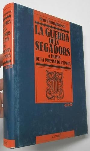 Imagen del vendedor de La guerra dels segadors a travs de la premsa de l'poca. III a la venta por Librera Mamut