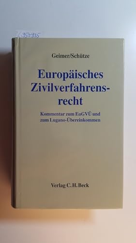 Bild des Verkufers fr Europisches Zivilverfahrensrecht : Kommentar zum EuGV und zum Lugano-bereinkommen zum Verkauf von Gebrauchtbcherlogistik  H.J. Lauterbach