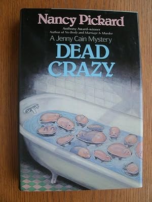 Image du vendeur pour Dead Crazy mis en vente par Scene of the Crime, ABAC, IOBA