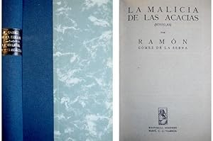 Seller image for La malicia de las acacias. Novelas. [La malicia de las acacias. Los gemelos y el guante. El joven de las sobremesas. La tormenta. La gallipava. El miedo al mar. De otra raza. La gangosa. y Aquella novela]. for sale by Hesperia Libros