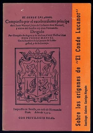 Imagen del vendedor de Sobre los orgenes de "El Conde Lucanor" de Don Juan Manuel. Comentario, notas, ensayo bibliogrfico y versin espaola moderna de su Quinta Parte. a la venta por Hesperia Libros