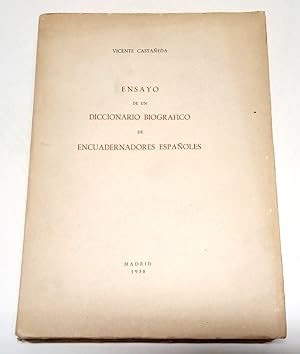 Imagen del vendedor de Ensayo de un Diccionario de Encuadernadores Espaoles. a la venta por Hesperia Libros