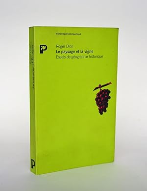 Bild des Verkufers fr Le Paysage et La Vigne : Essais De Geographie Historique zum Verkauf von Librairie Raimbeau