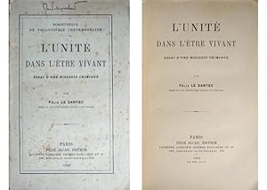 Immagine del venditore per L'Unit de l'tre Vivant. Essai d'une Biologie Chimique. venduto da Hesperia Libros